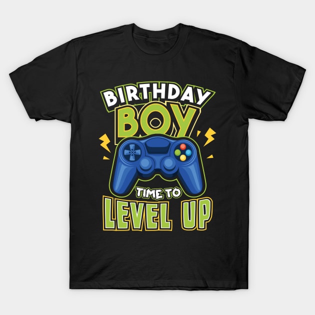 Birthday Boy Time to Level Up Gamer T-Shirt by aneisha